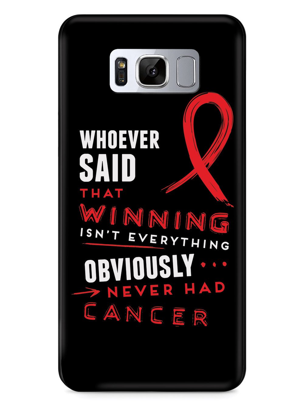 Winning is Everything - Cancer Awareness Red Case