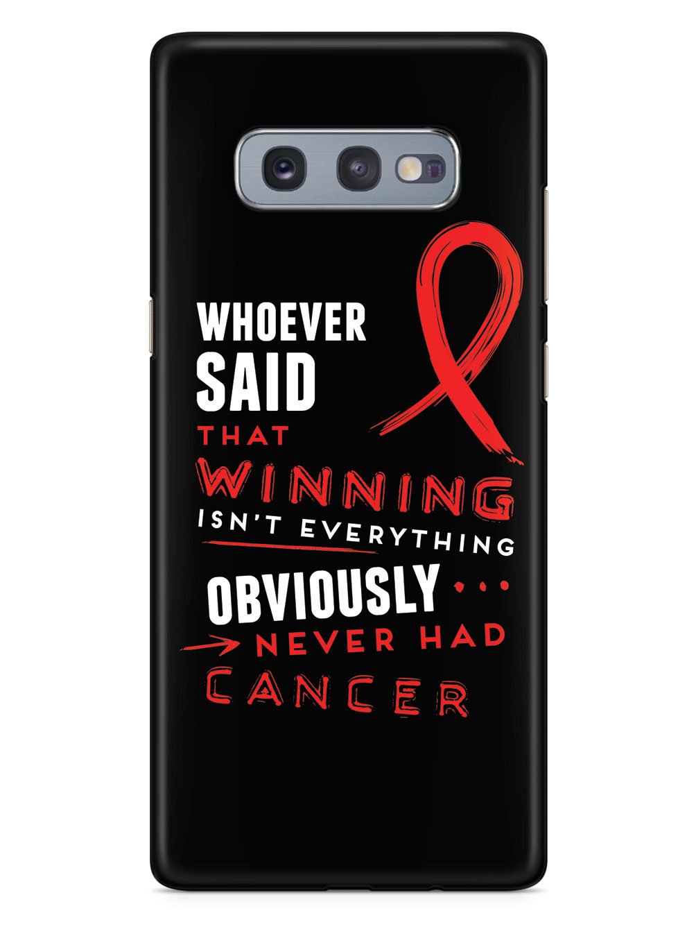 Winning is Everything - Cancer Awareness Red Case