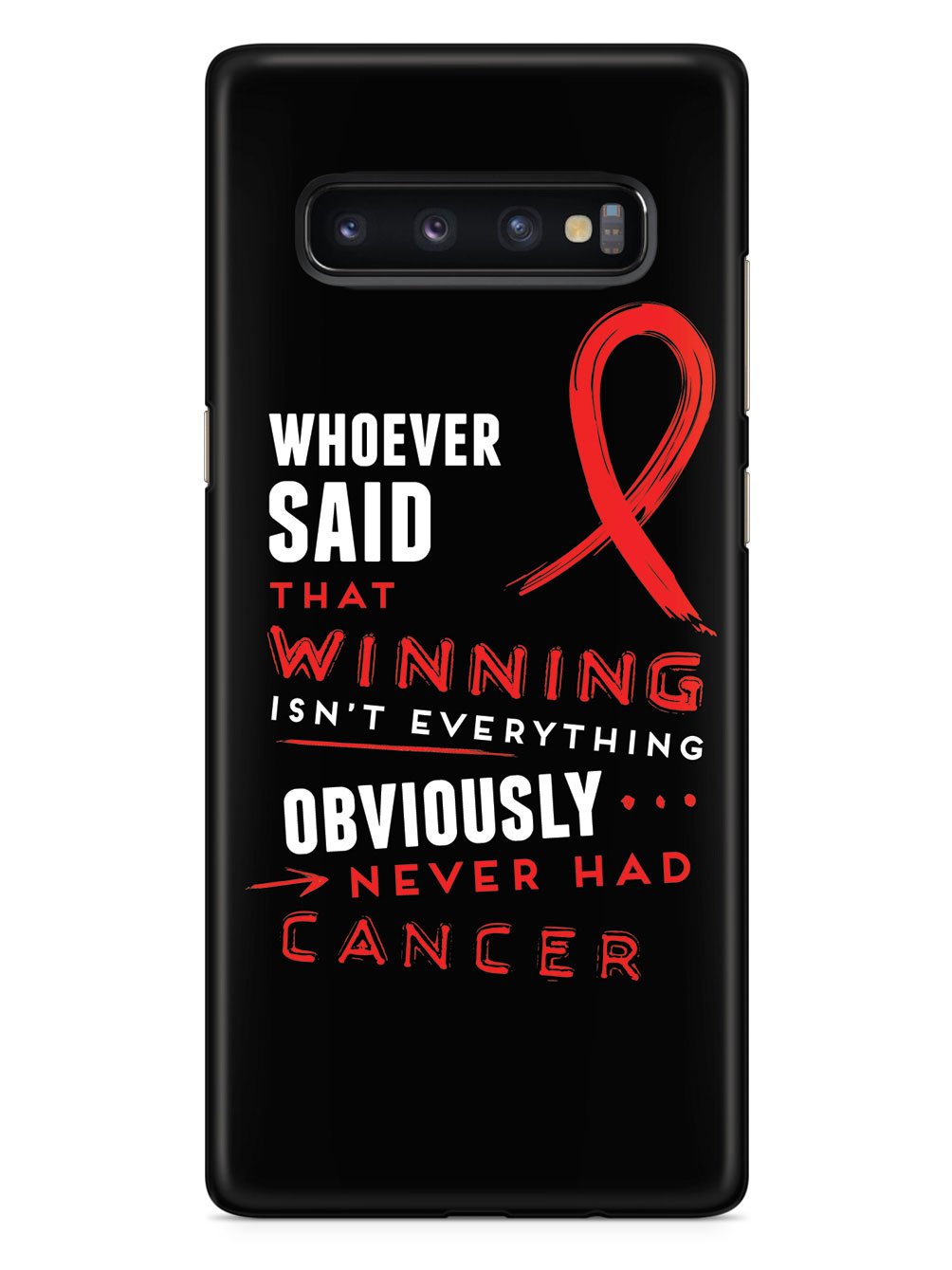 Winning is Everything - Cancer Awareness Red Case