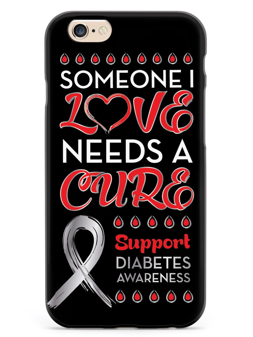 Someone I Love - Diabetes Awareness Case