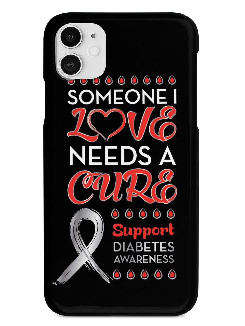 Someone I Love - Diabetes Awareness Case