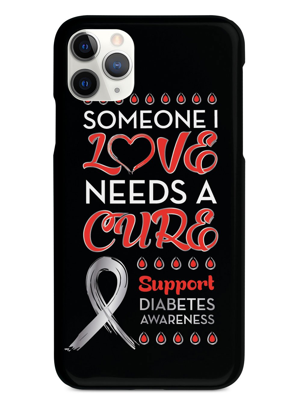 Someone I Love - Diabetes Awareness Case