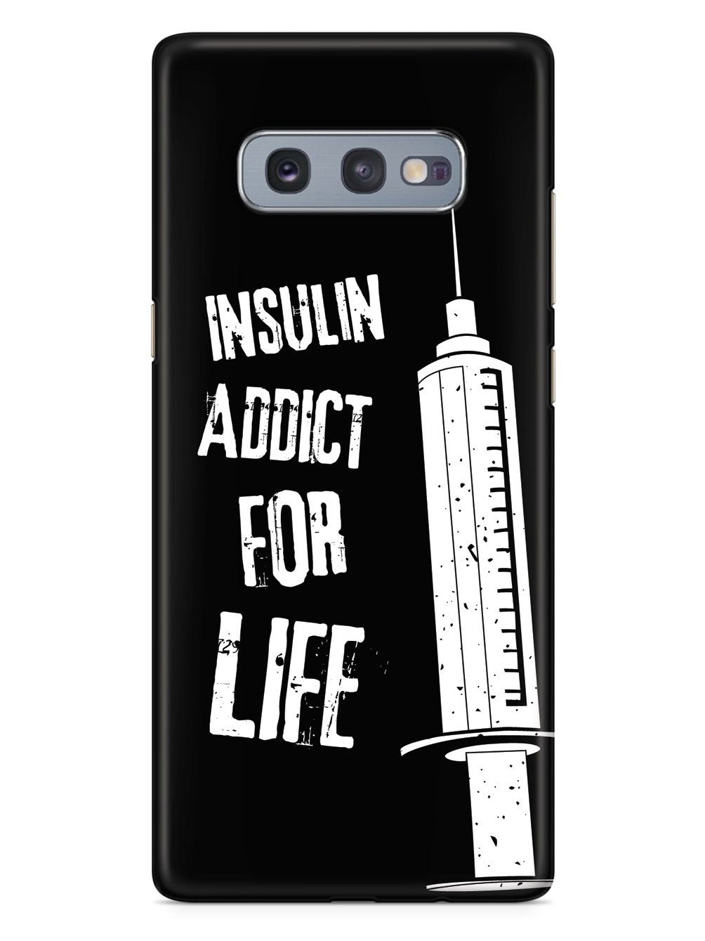 Insulin Addict for Life Diabetes Awareness Case