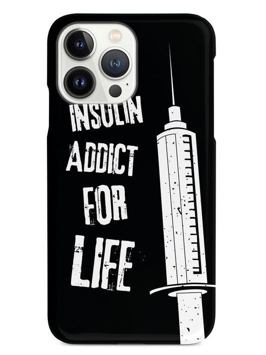 Insulin Addict for Life Diabetes Awareness Case