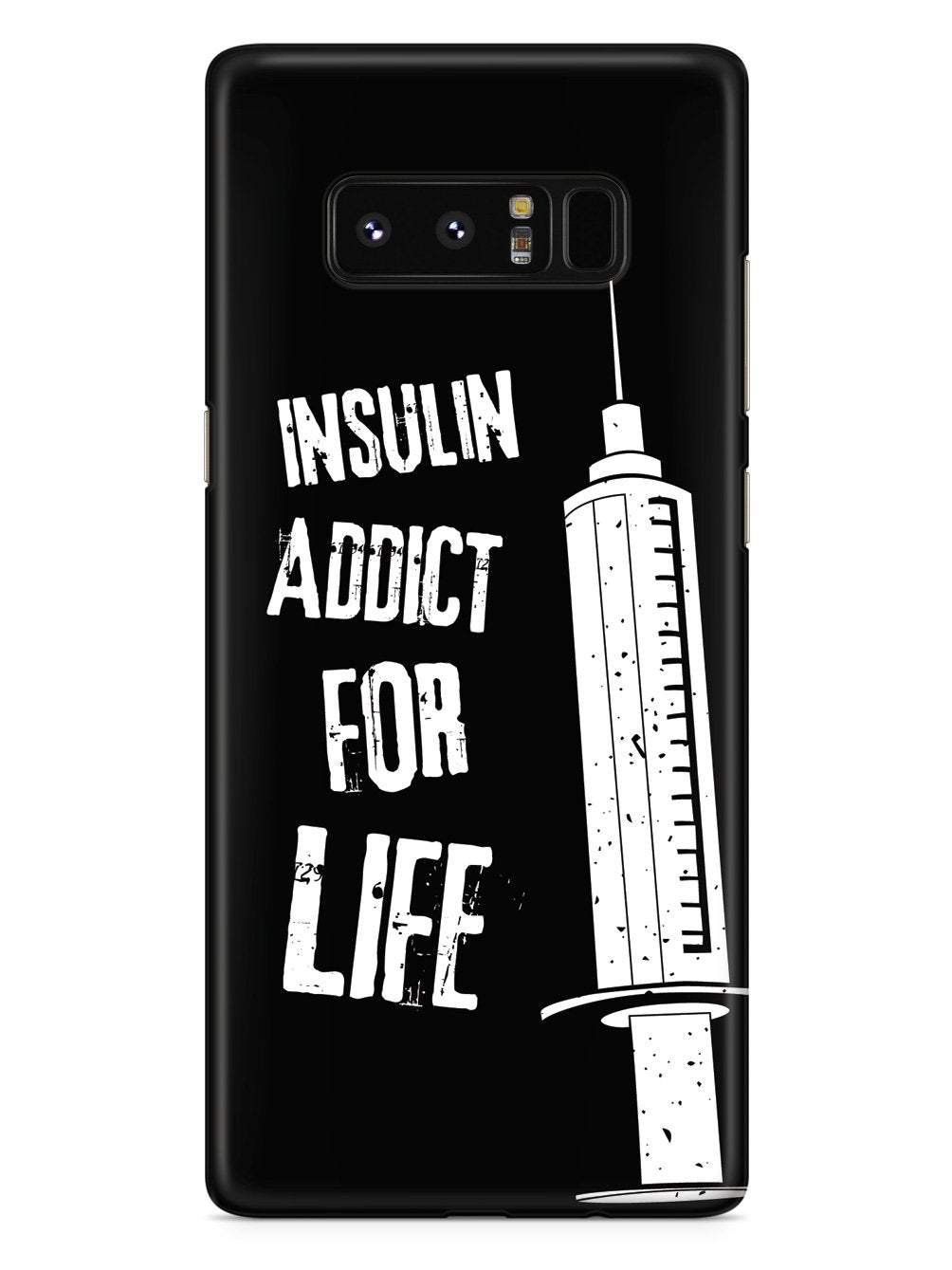 Insulin Addict for Life Diabetes Awareness Case
