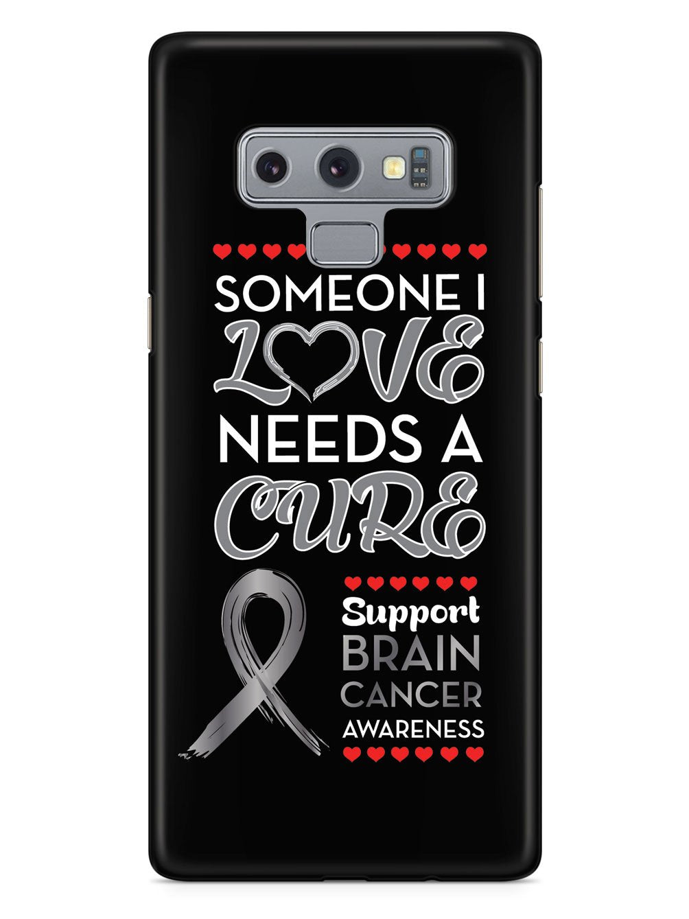 Someone I love - Brain Cancer Awareness Case