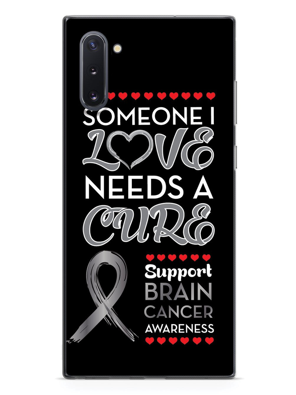 Someone I love - Brain Cancer Awareness Case