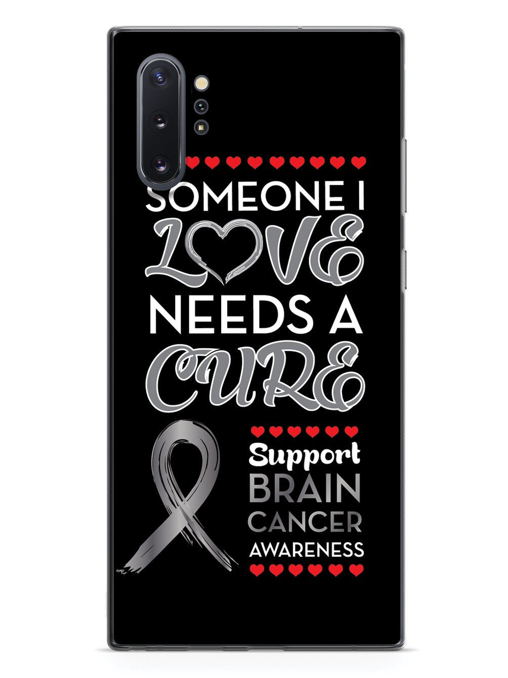 Someone I love - Brain Cancer Awareness Case