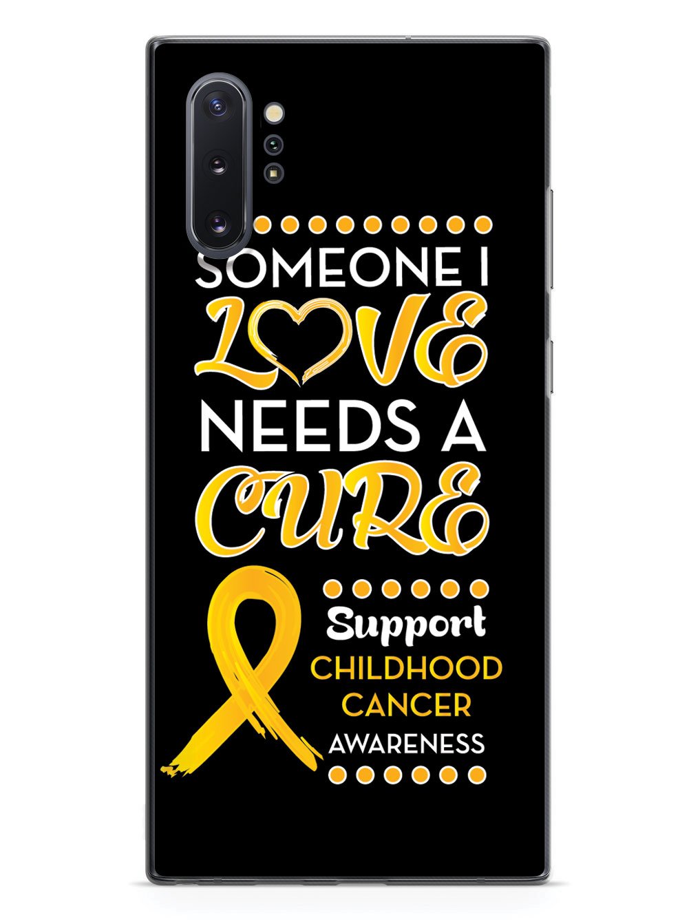 Someone I love - Childhood Cancer Awareness Case
