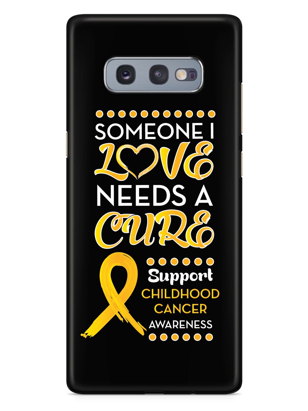 Someone I love - Childhood Cancer Awareness Case