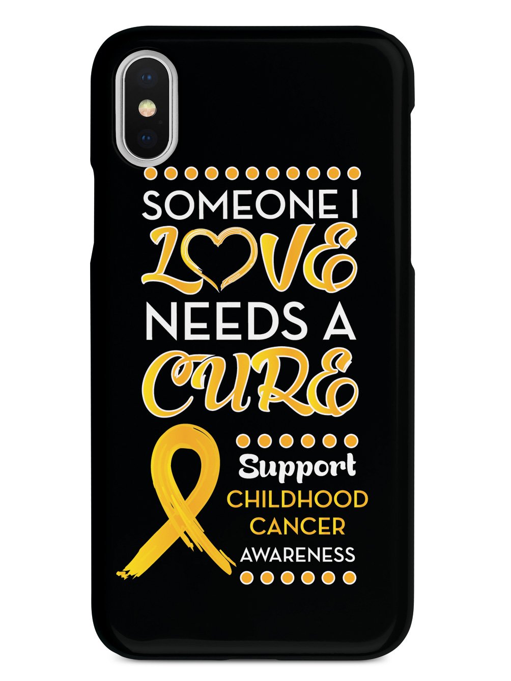 Someone I love - Childhood Cancer Awareness Case