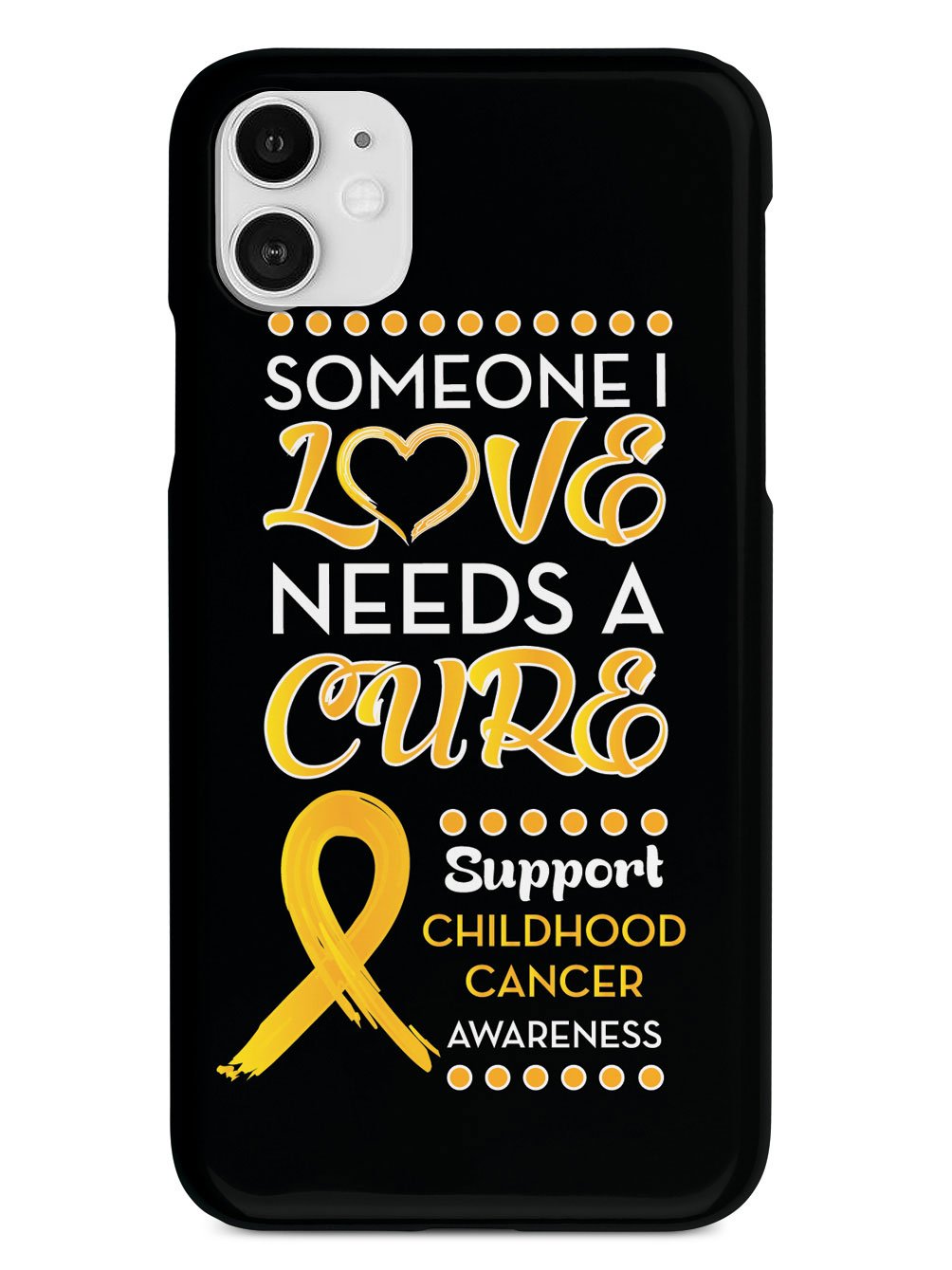 Someone I love - Childhood Cancer Awareness Case