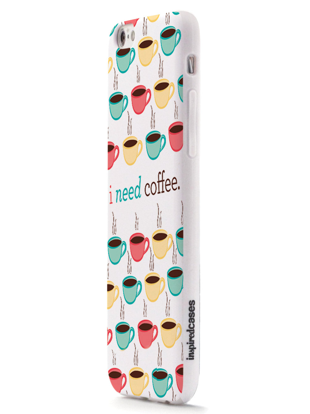 I Need Coffee Case
