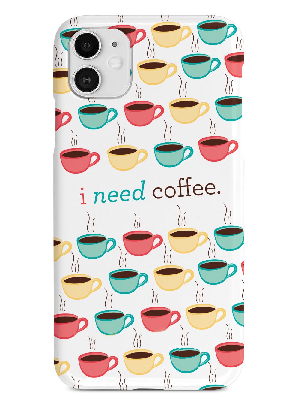 I Need Coffee Case