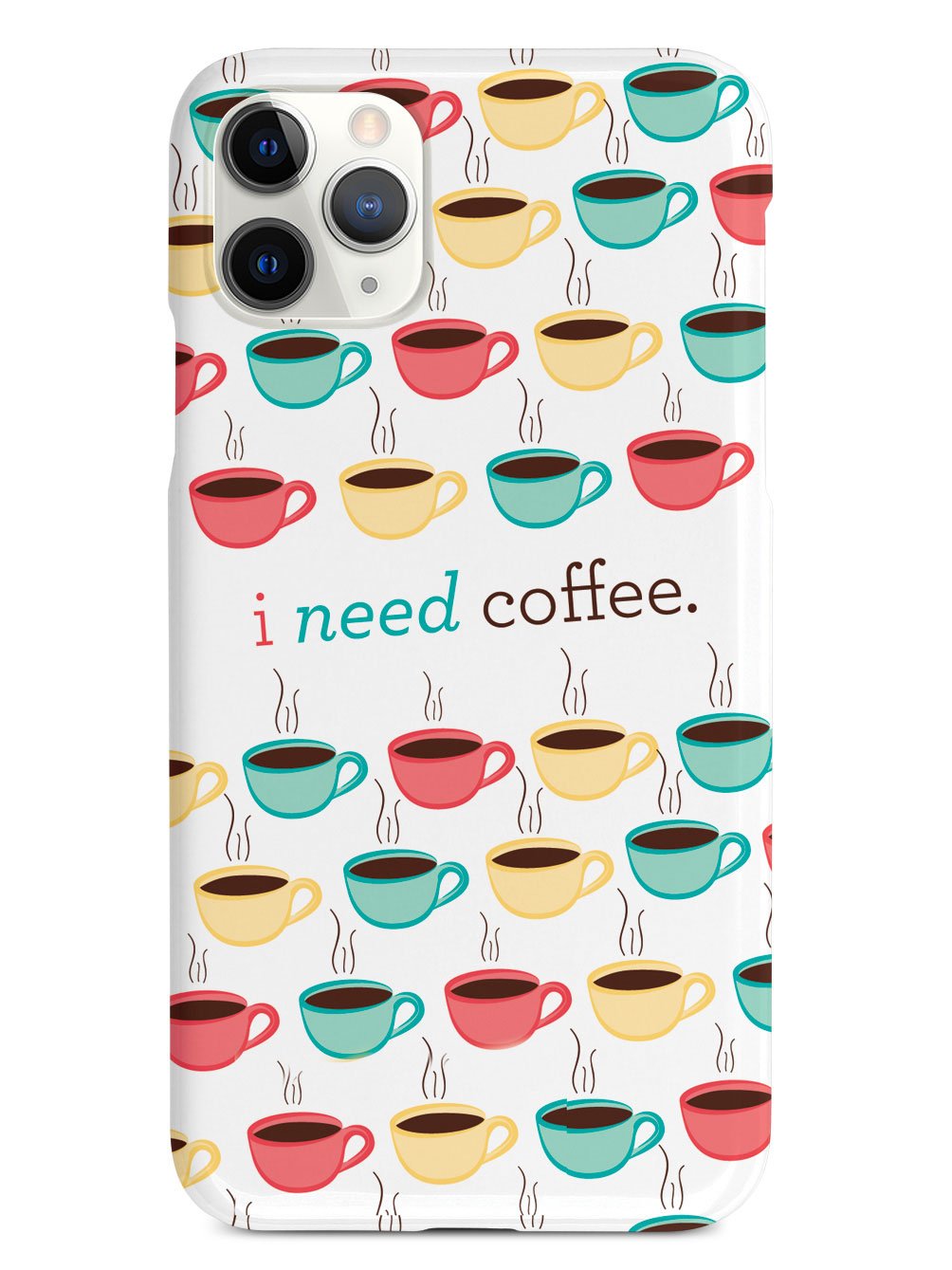 I Need Coffee Case