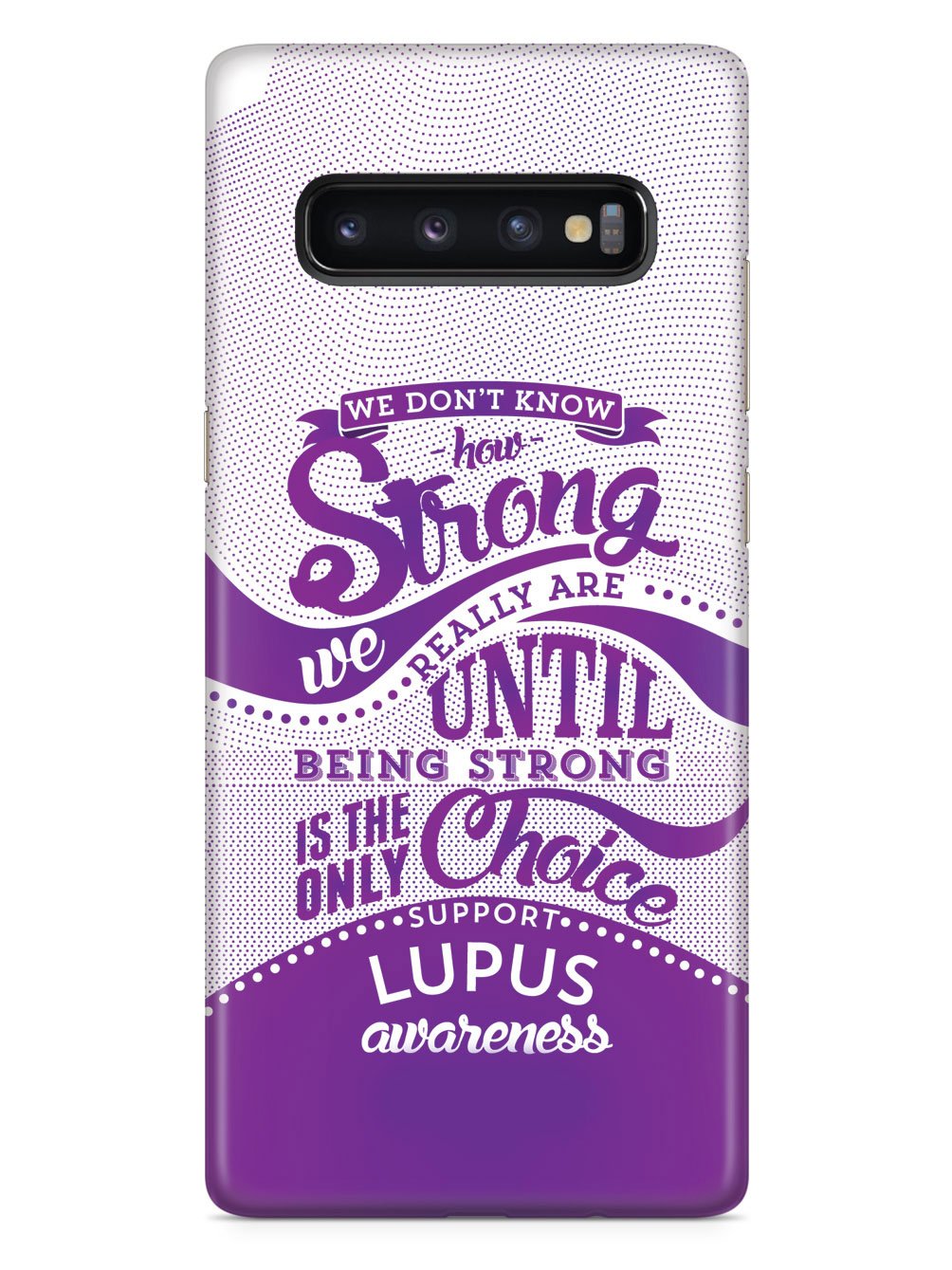 How Strong - Lupus Awareness Case