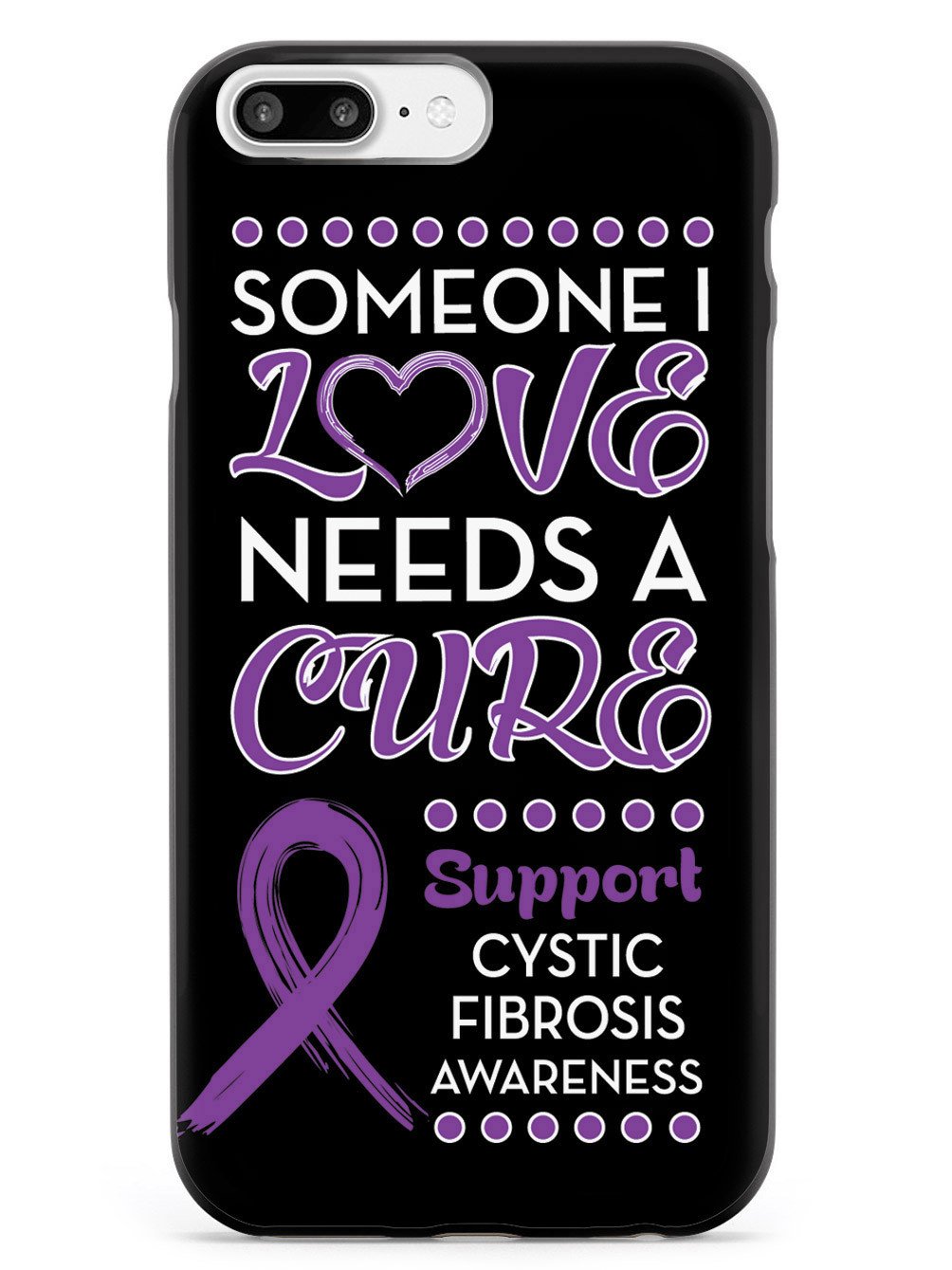 Someone I Love - Cystic Fibrosis Awareness Case