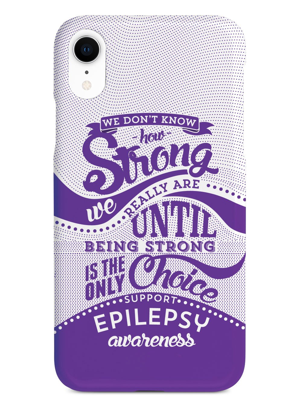 How Strong - Epilepsy Awareness Case