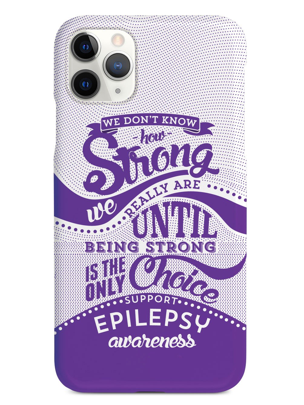 How Strong - Epilepsy Awareness Case