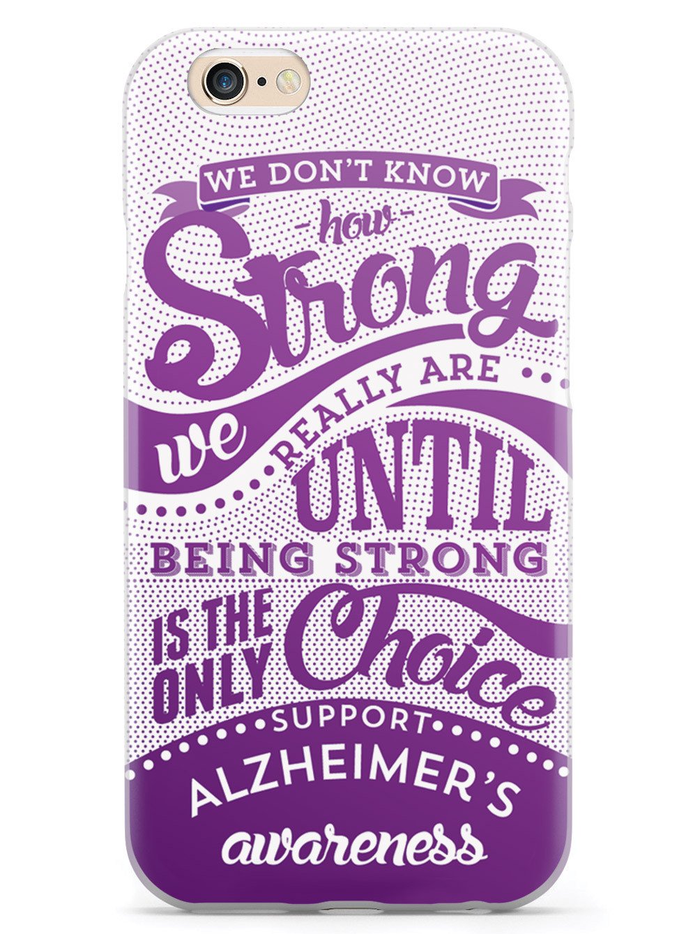 How Strong - Alzheimer's Awareness Case