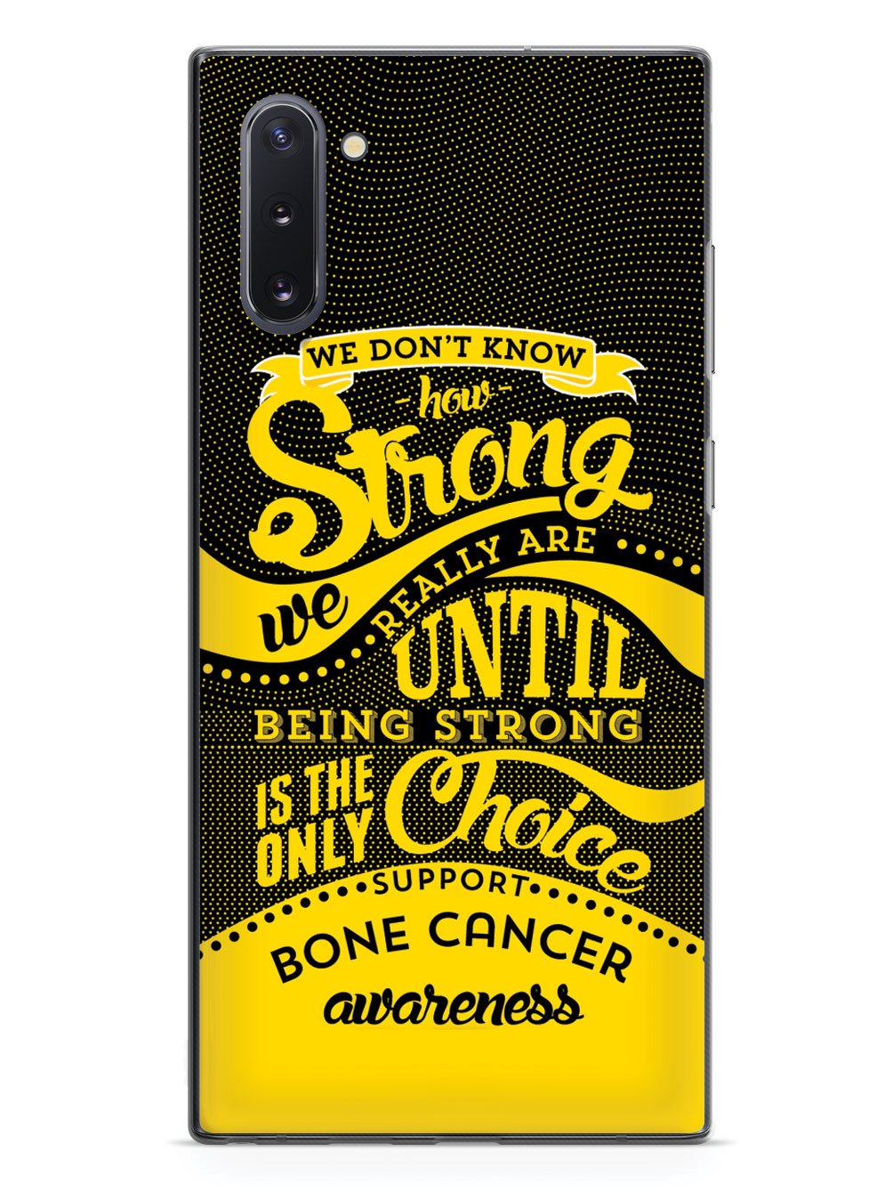 How Strong - Bone Cancer Awareness Case