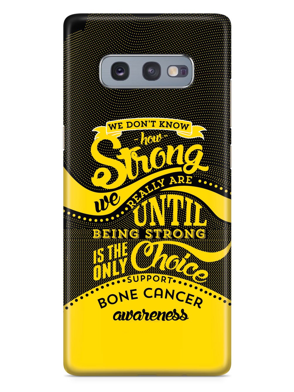 How Strong - Bone Cancer Awareness Case