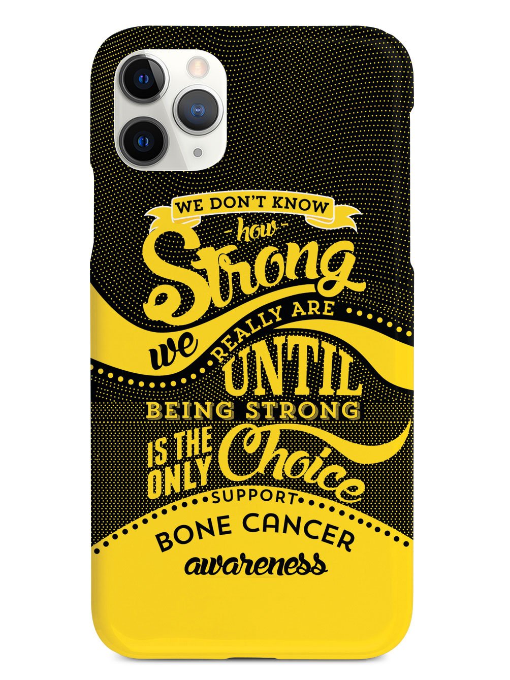 How Strong - Bone Cancer Awareness Case