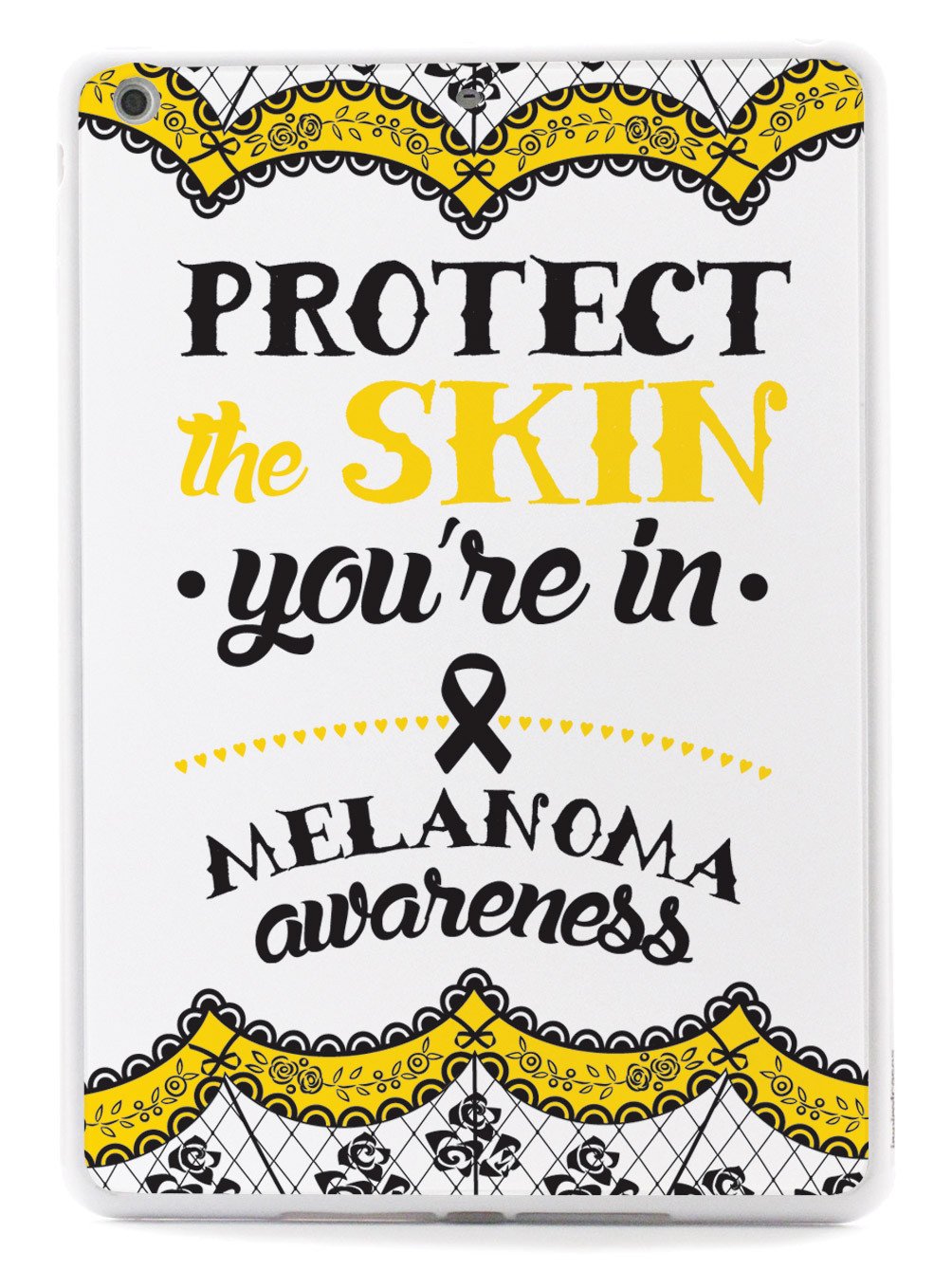 Melanoma Awareness - Protect the Skin Case