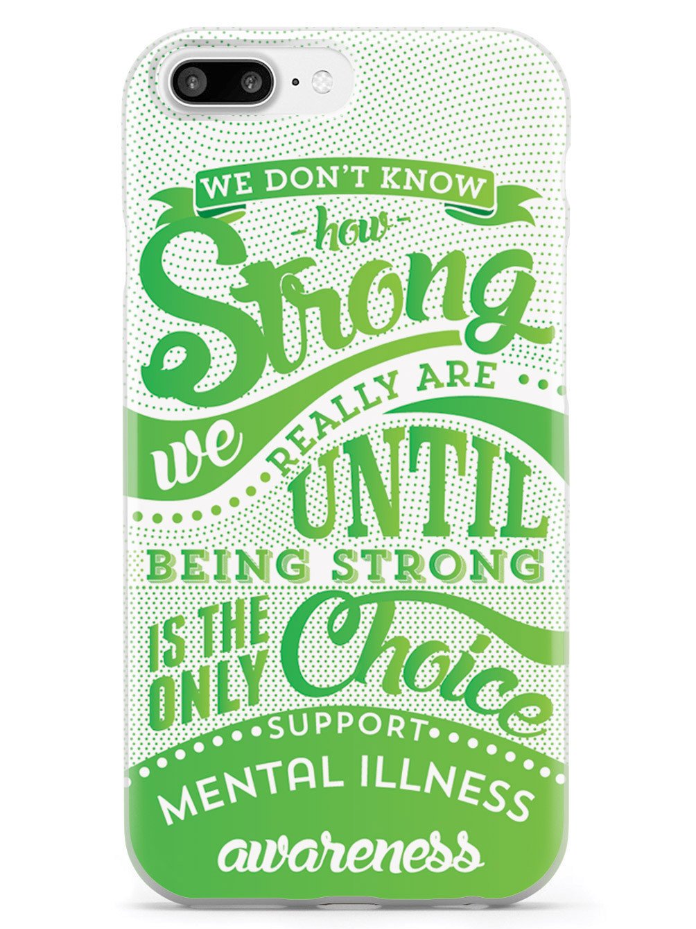 How Strong - Mental Illness Awareness Case