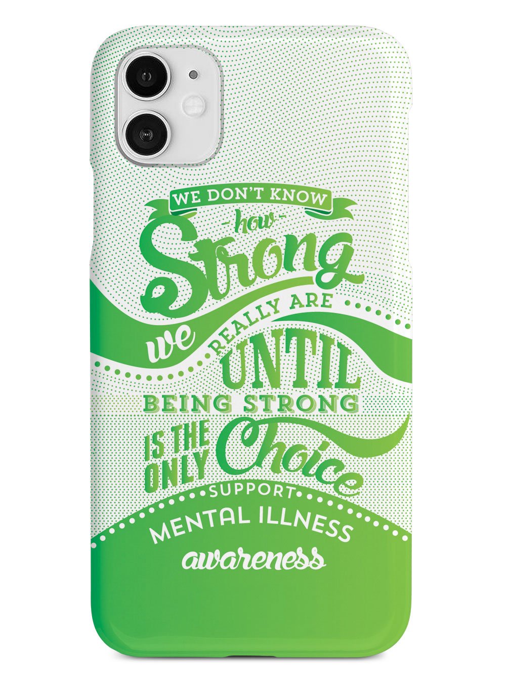 How Strong - Mental Illness Awareness Case