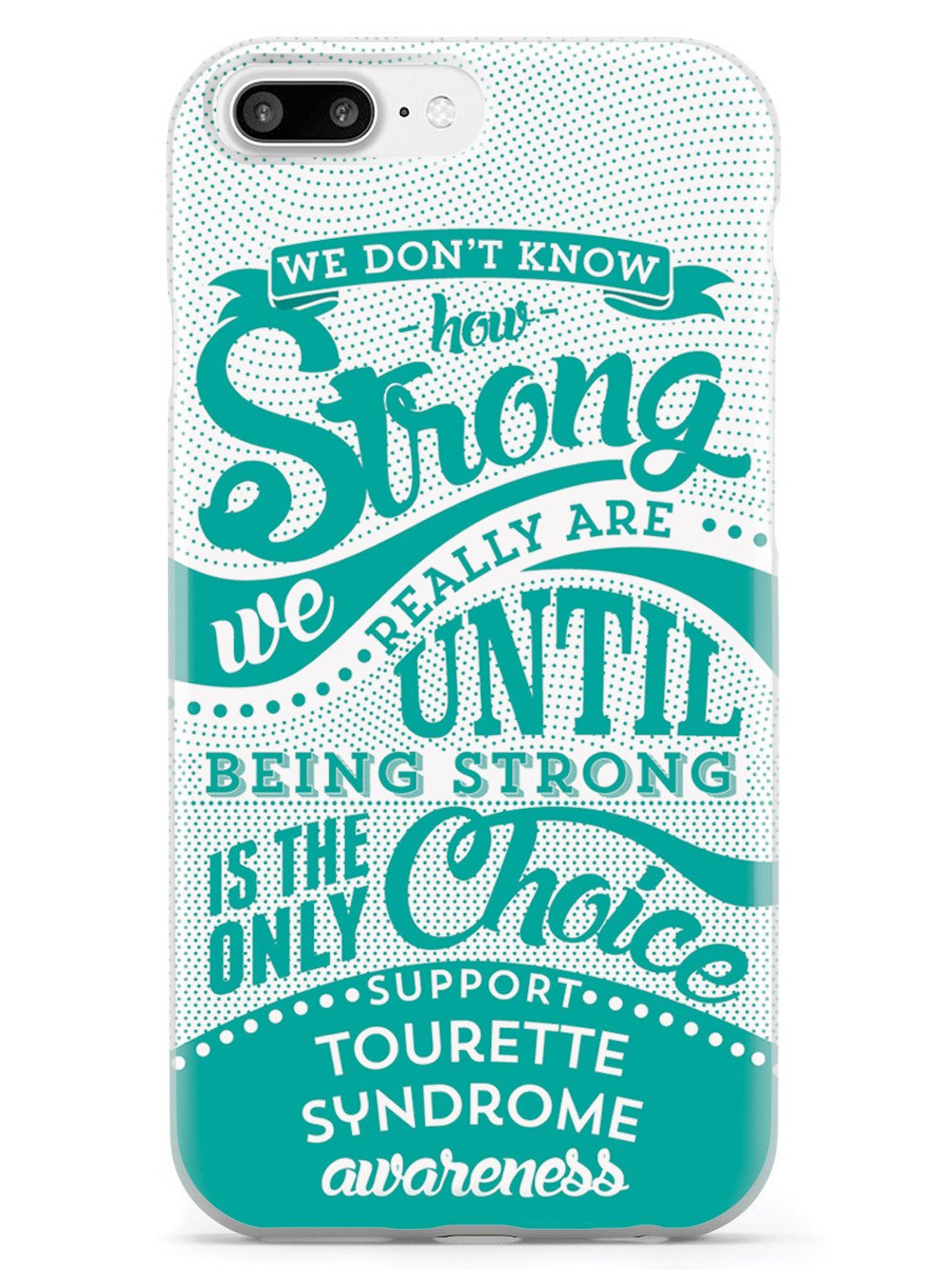 How Strong - Tourette Syndrome Awareness Case