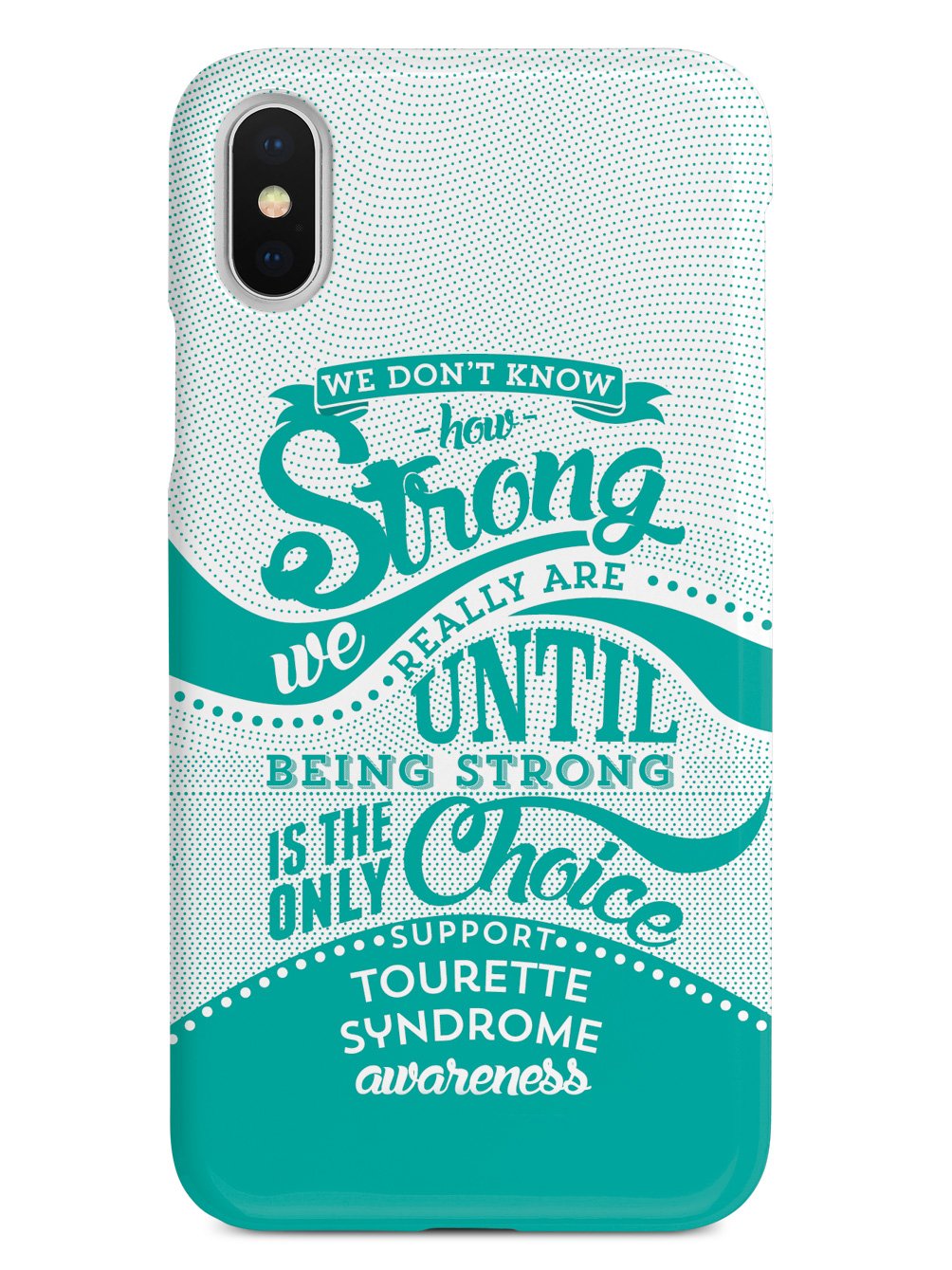 How Strong - Tourette Syndrome Awareness Case