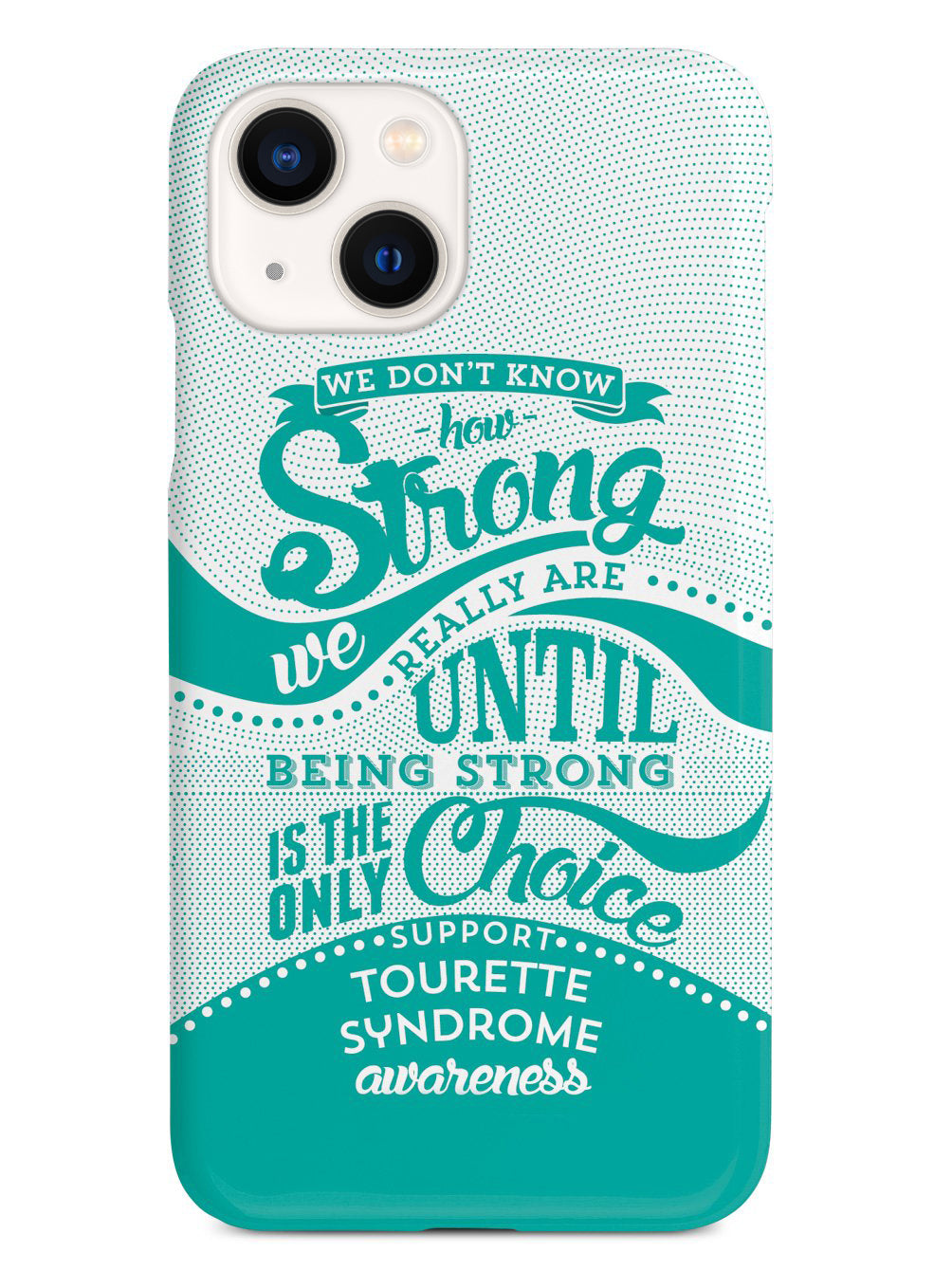 How Strong - Tourette Syndrome Awareness Case