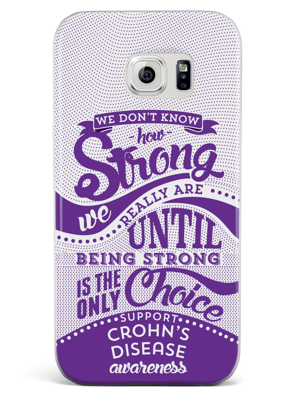 How Strong - Crohn's Disease Awareness Case