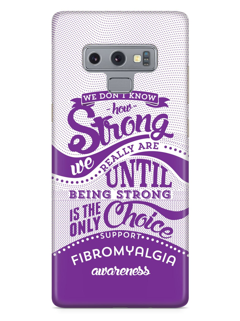 How Strong - Fibromyalgia Awareness Case