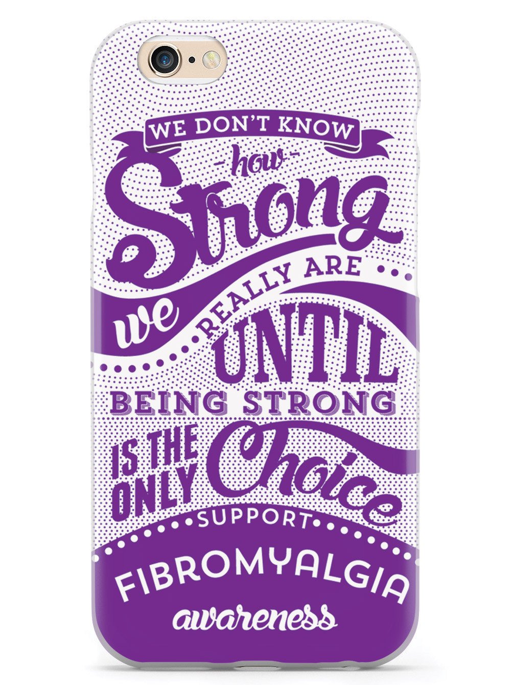 How Strong - Fibromyalgia Awareness Case