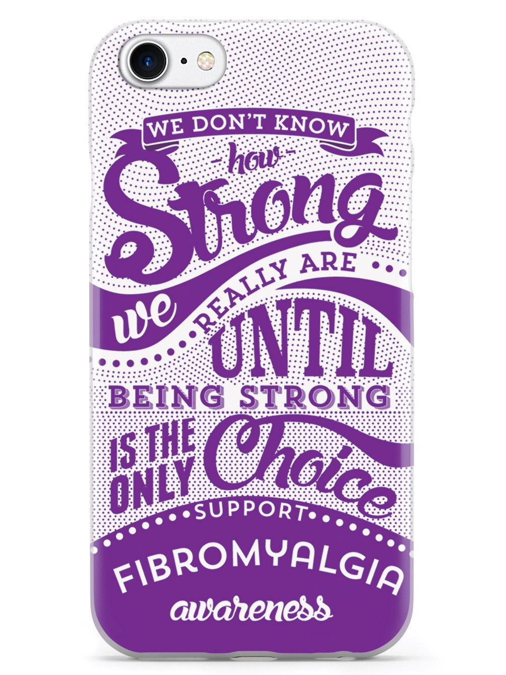 How Strong - Fibromyalgia Awareness Case