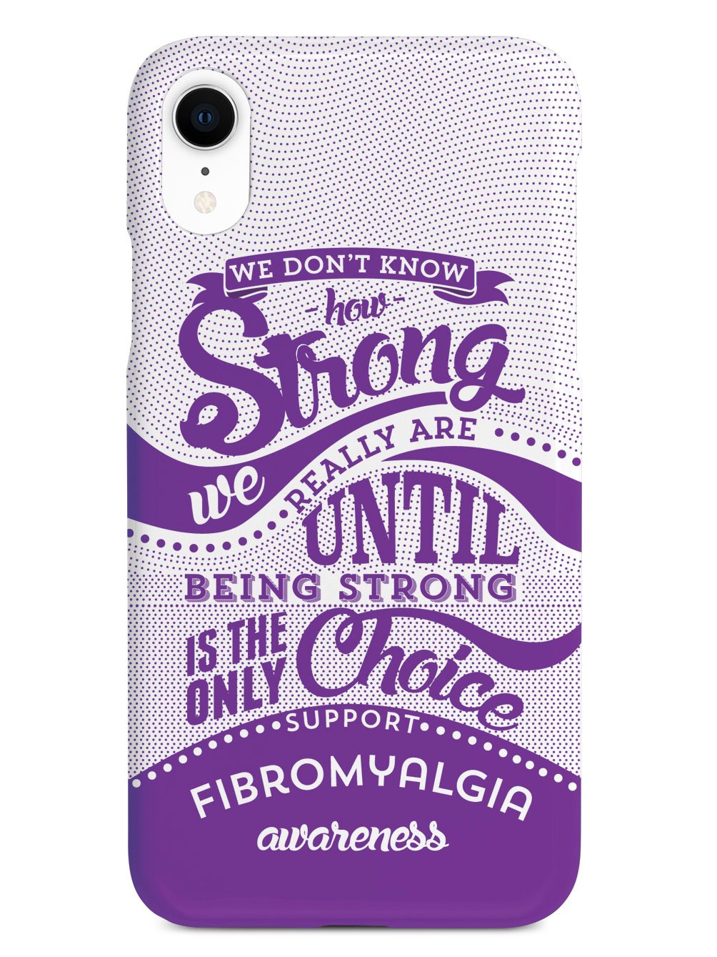 How Strong - Fibromyalgia Awareness Case