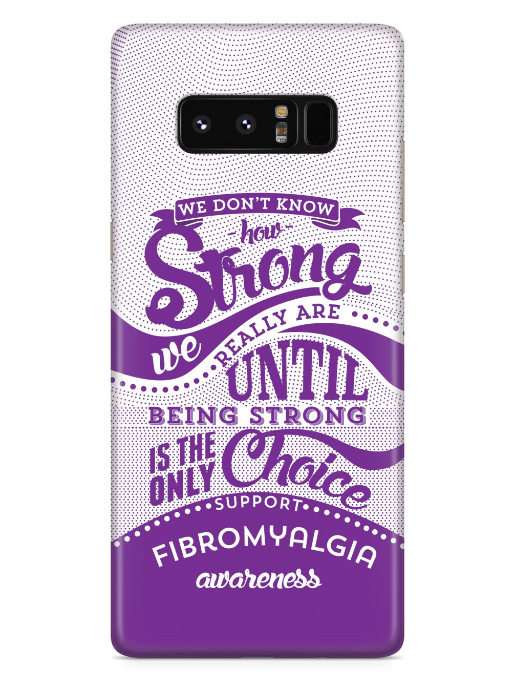 How Strong - Fibromyalgia Awareness Case