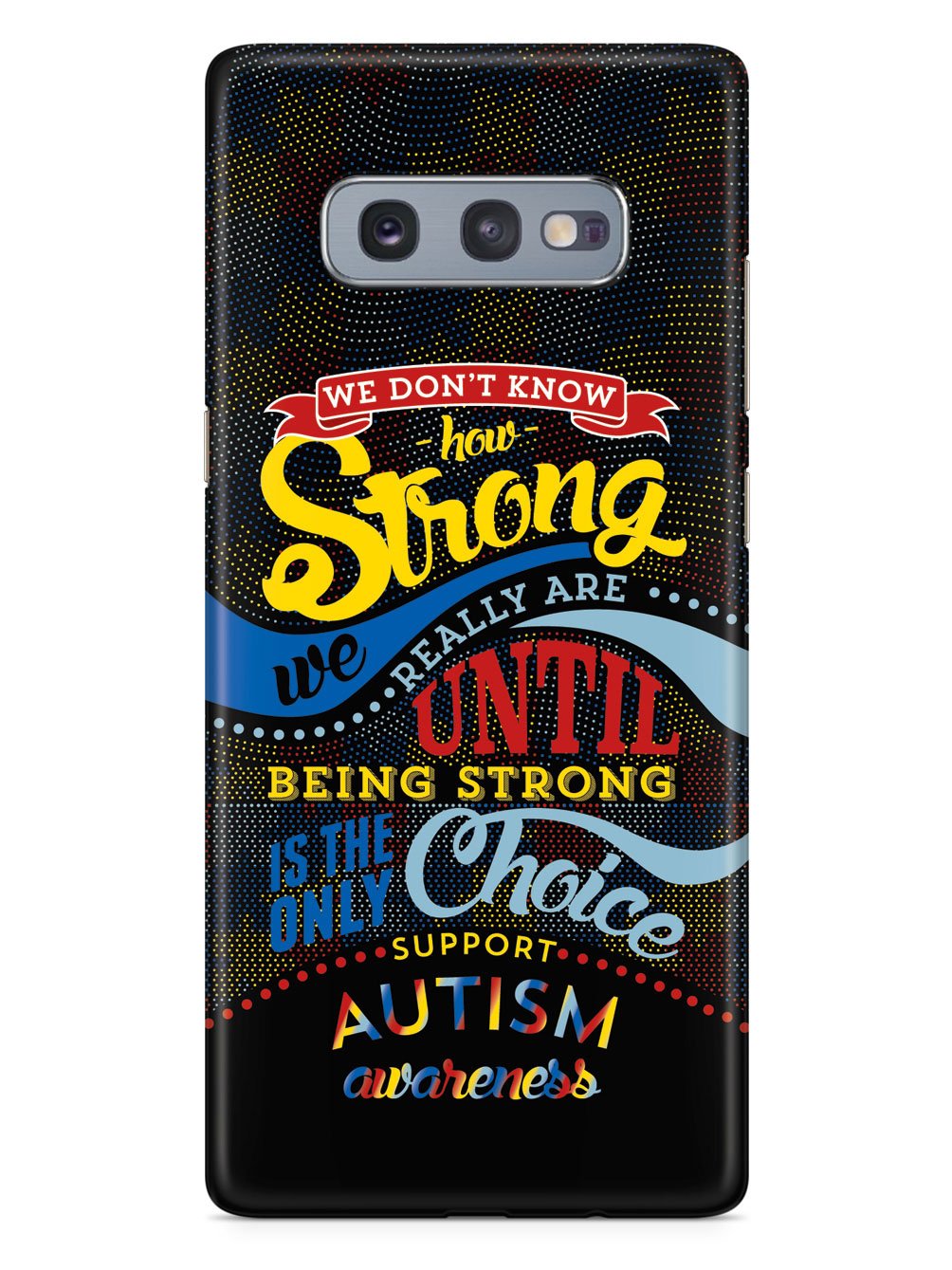 How Strong - Autism Awareness Case