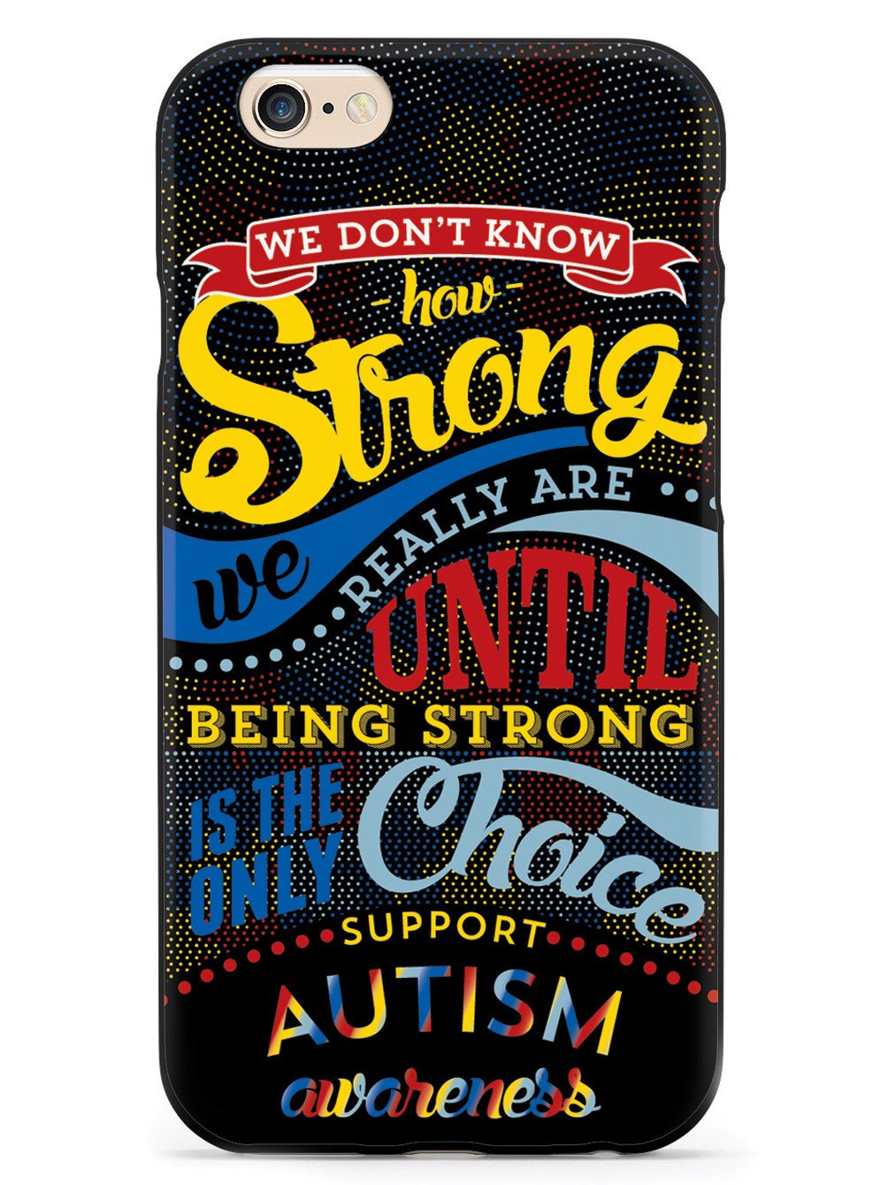 How Strong - Autism Awareness Case