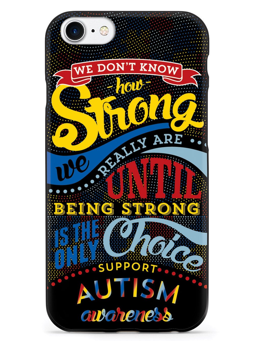 How Strong - Autism Awareness Case