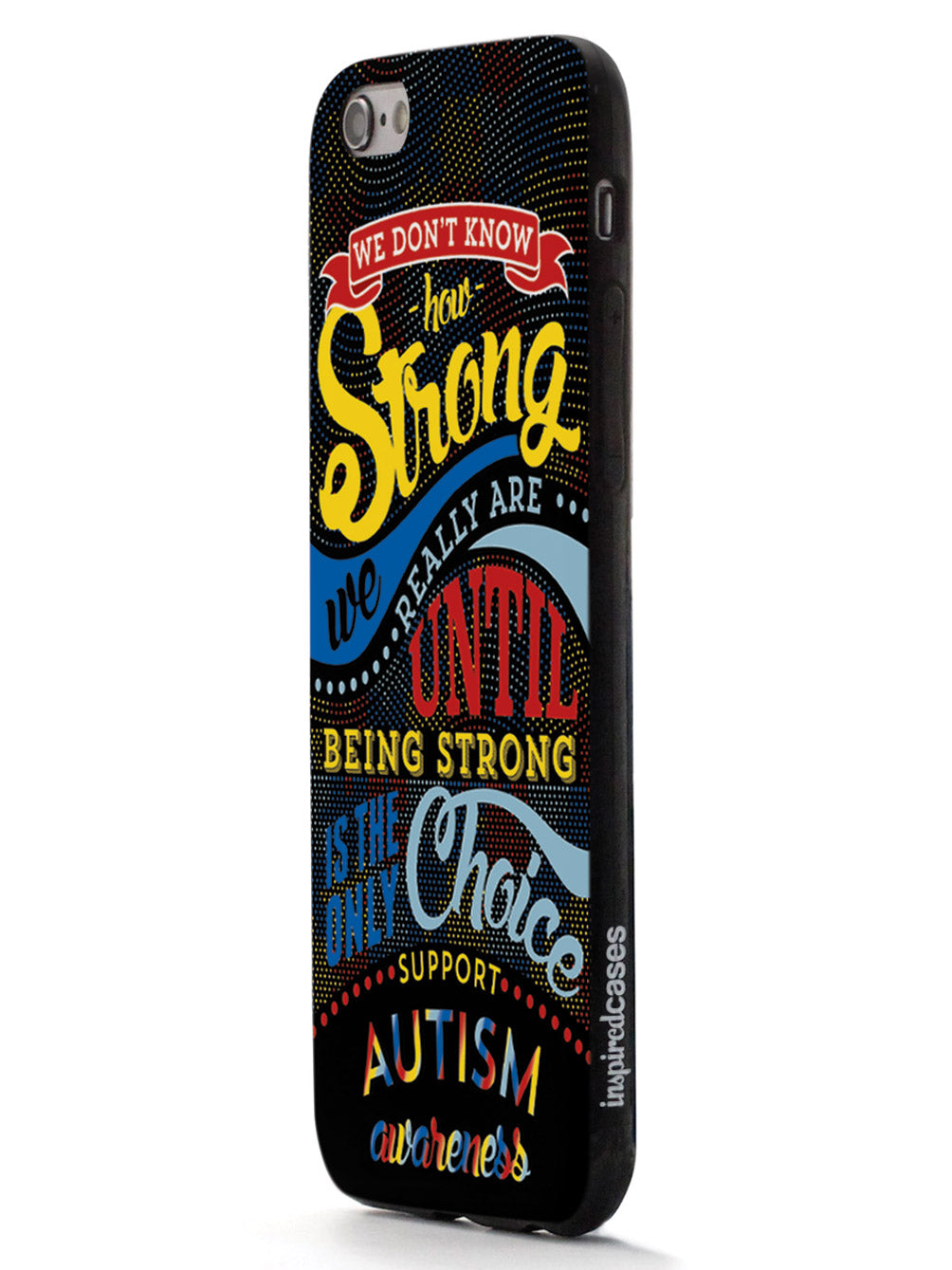 How Strong - Autism Awareness Case