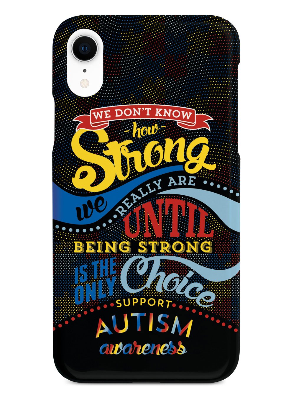 How Strong - Autism Awareness Case