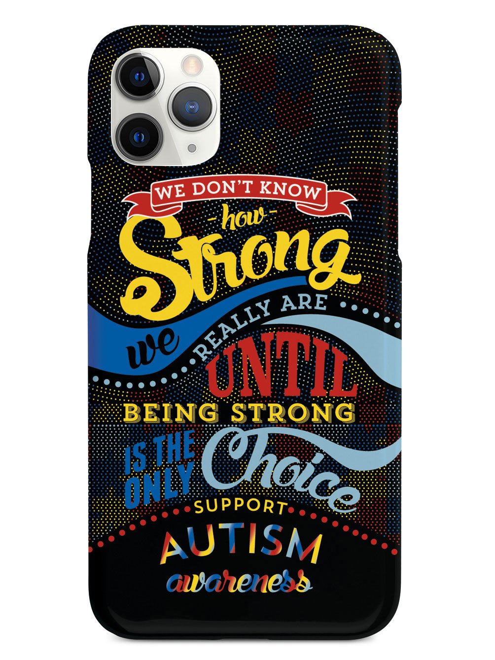 How Strong - Autism Awareness Case