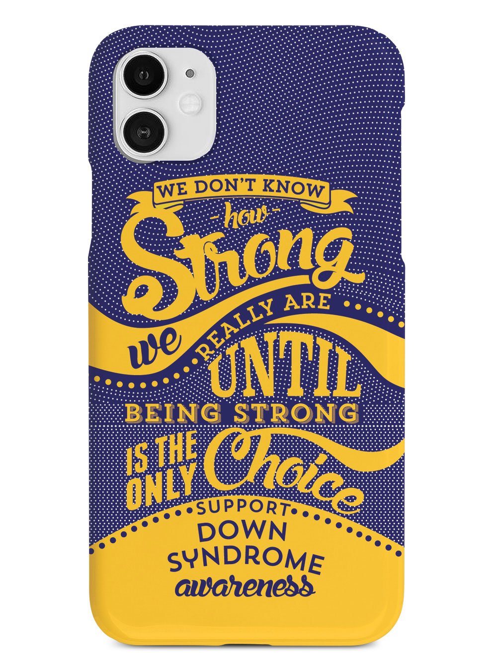 How Strong - Down Syndrome Awareness Case