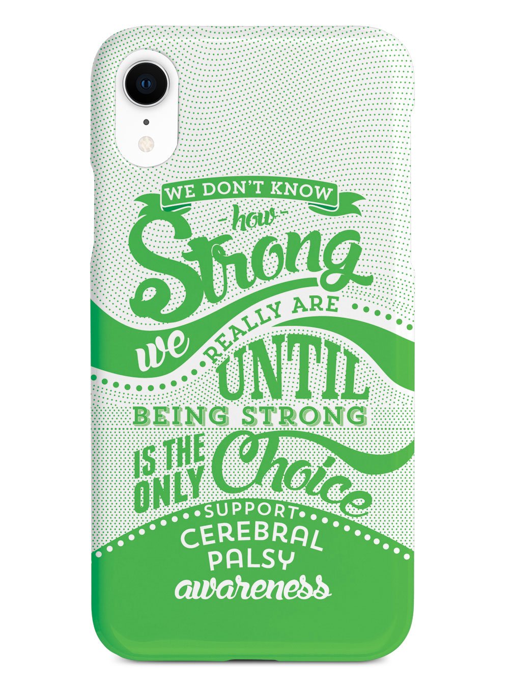 How Strong - Cerebral Palsy Awareness Case