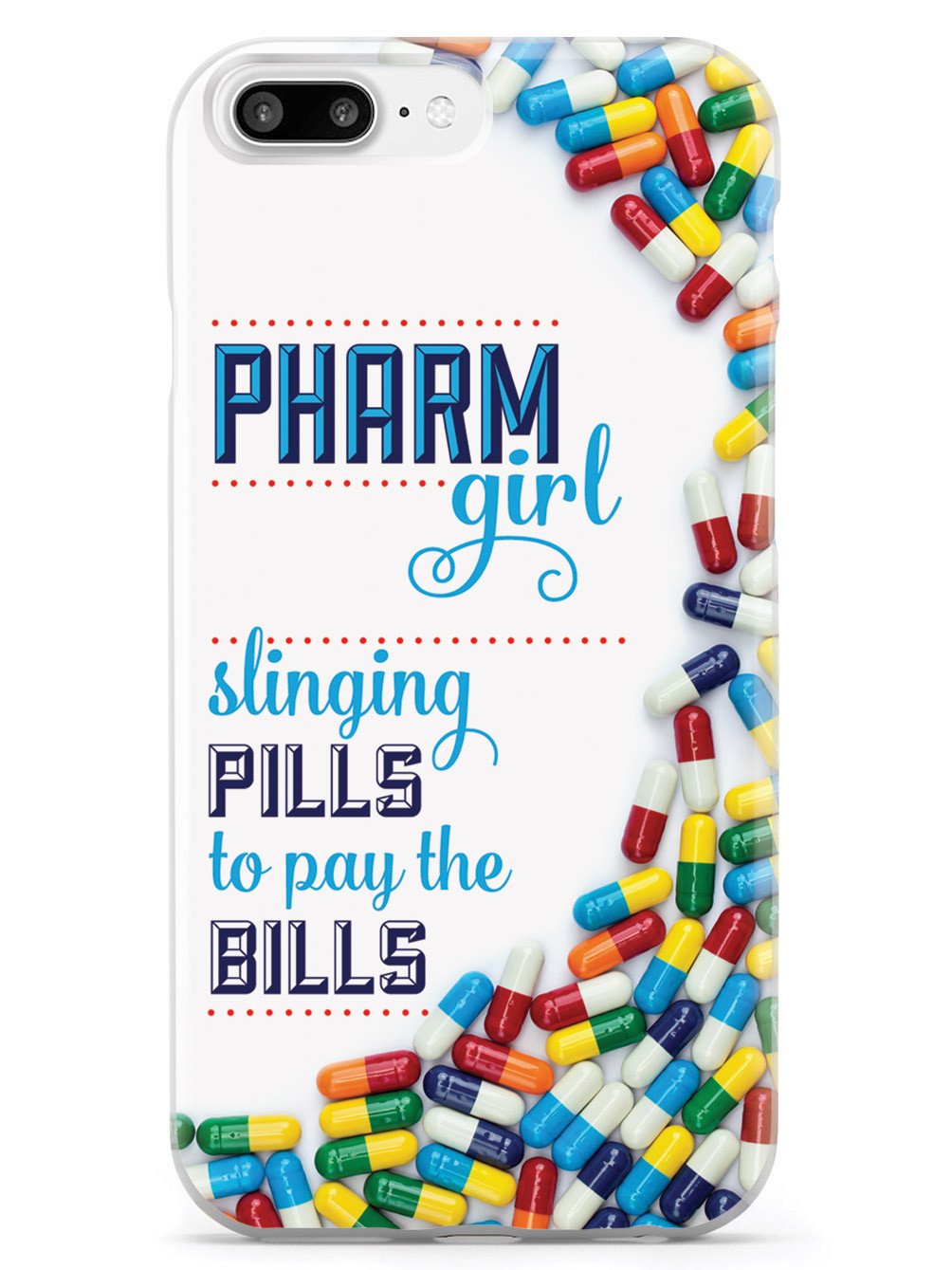 Pharm Girl - Pharmacy Tech Pharmaceuticals Case