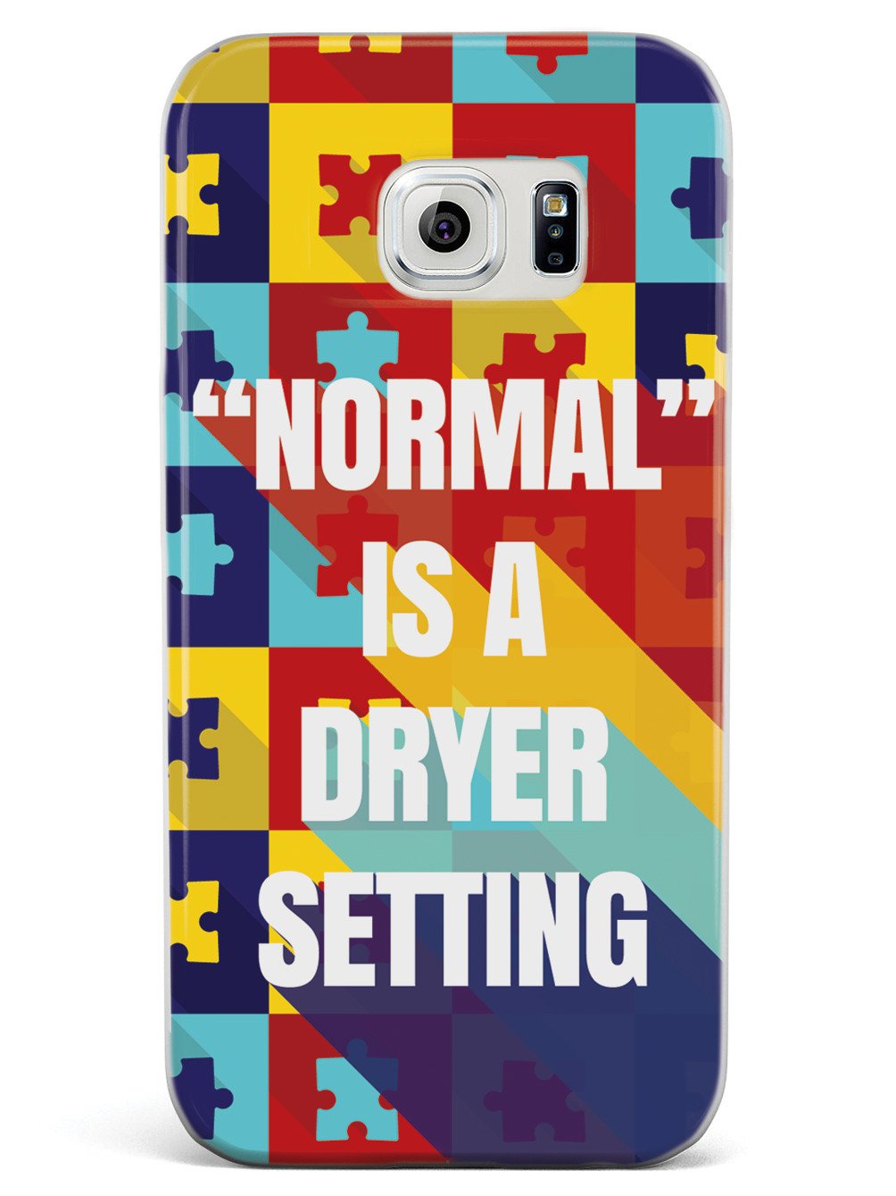 Normal is A Dryer Setting - Autism Awareness Case