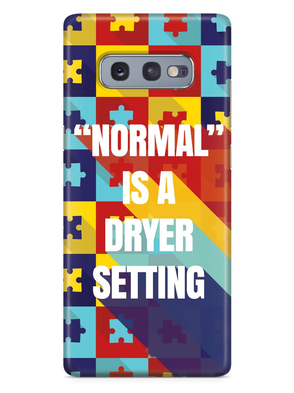 Normal is A Dryer Setting - Autism Awareness Case